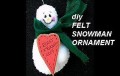 Napravite Sneška od filca